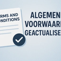 Geactualiseerde Algemene Voorwaarden / Updated Terms and Conditions